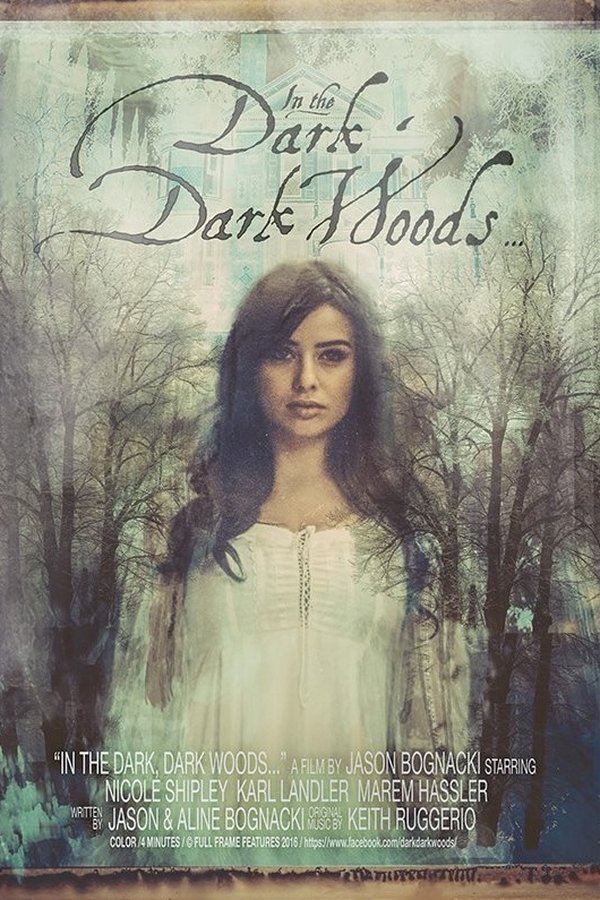 In The Dark, Dark Woods...