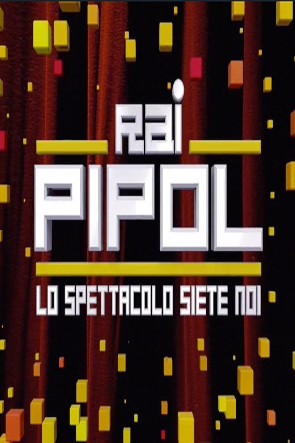 Rai Pipol - Lo Spettacolo Siete Noi