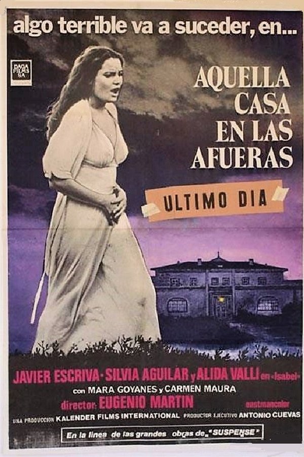 Aquella Casa En Las Afueras