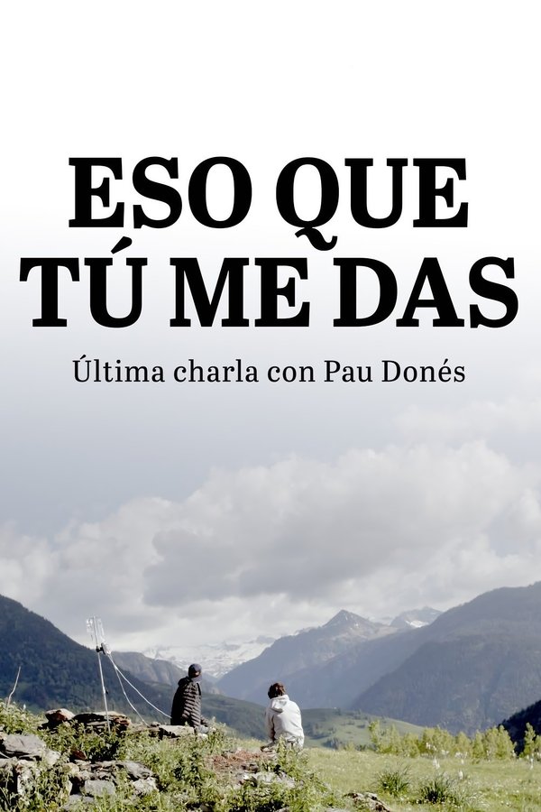 Eso Que Tú Me Das
