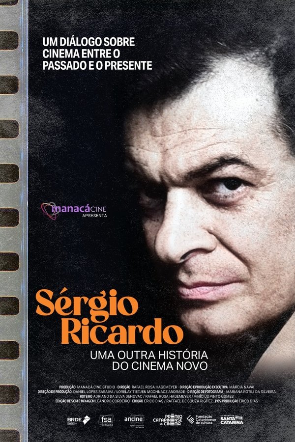 Sérgio Ricardo: Uma Outra História Do Cinema Novo