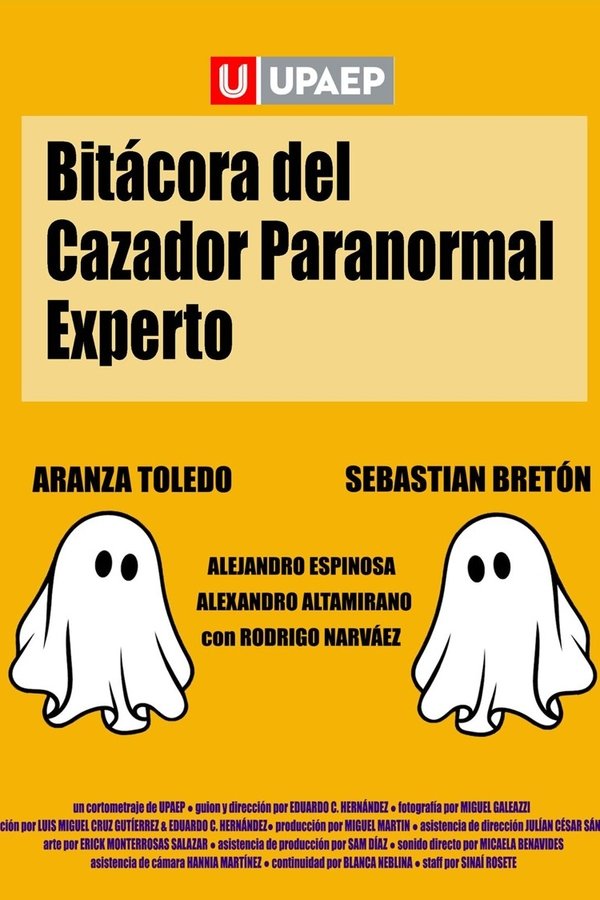 Bitácora Del Cazador Paranormal Experto