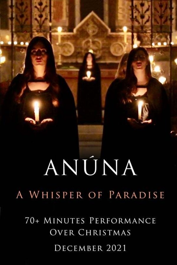 ANÚNA: A Whisper Of Paradise