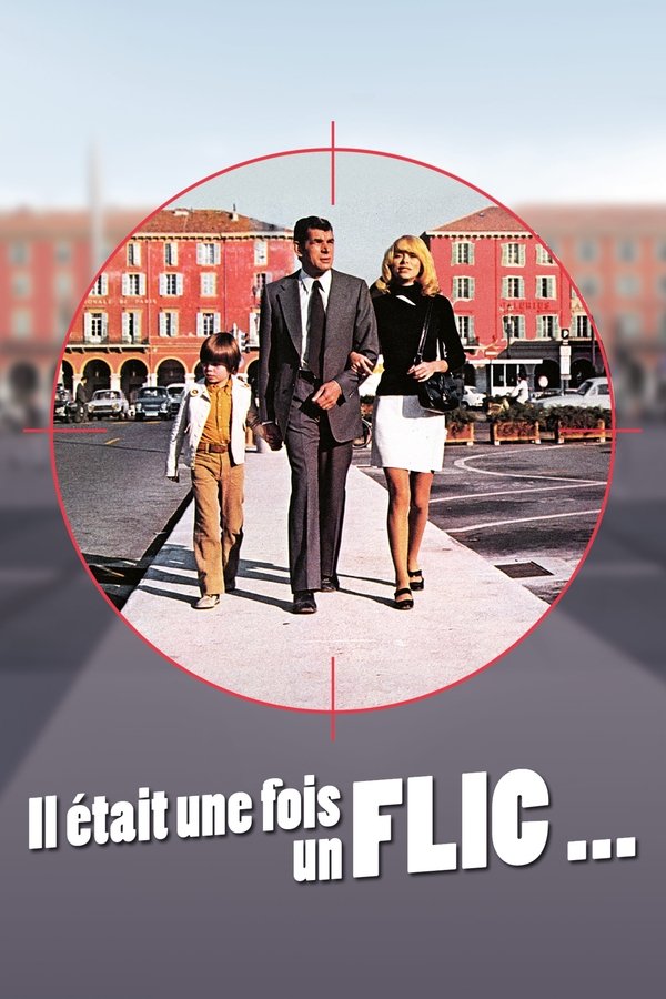 Il était Une Fois Un Flic...