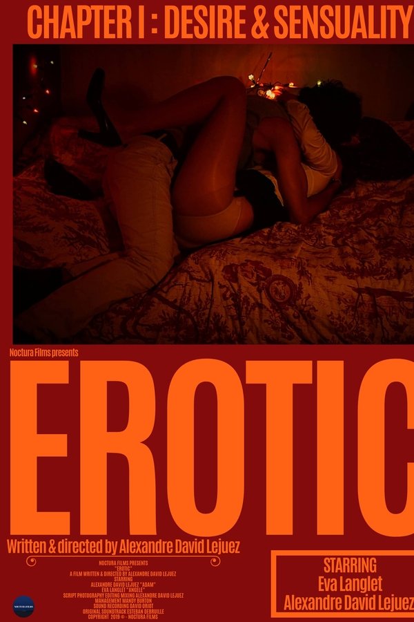 EROTIC, Chapitre 1 : Désir Et Sensualité
