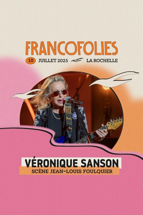 Véronique Sanson Aux Francofolies De La Rochelle