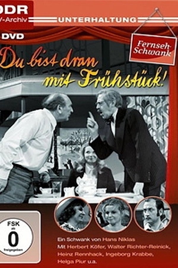 Du Bist Dran Mit Frühstück!
