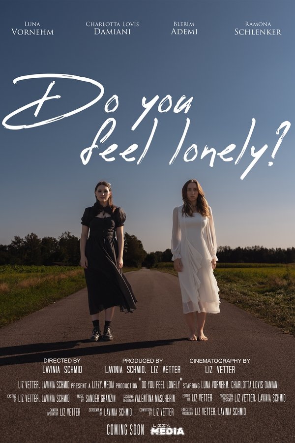 Do You Feel Lonely?
