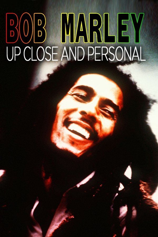 Bob Marley: Up Close And Personal