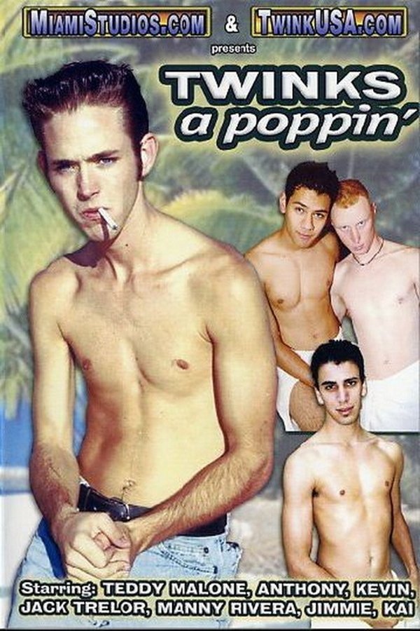 Twinks A Poppin'