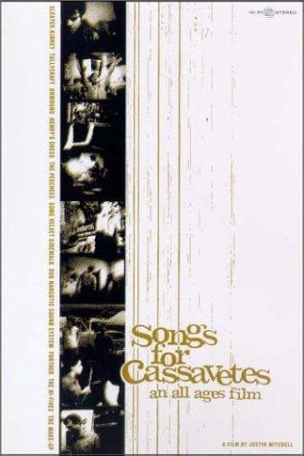 Songs For Cassavetes
