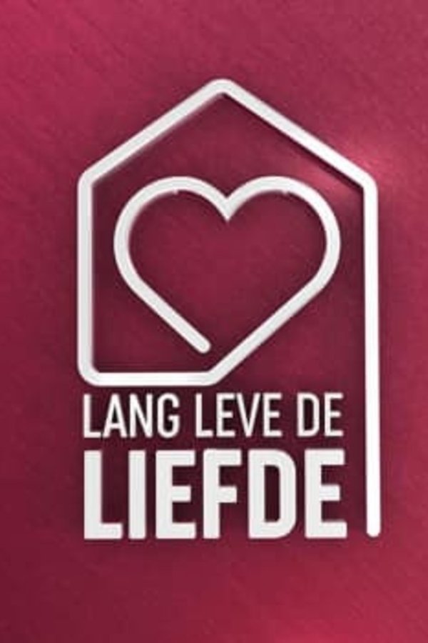 Lang Leve De Liefde