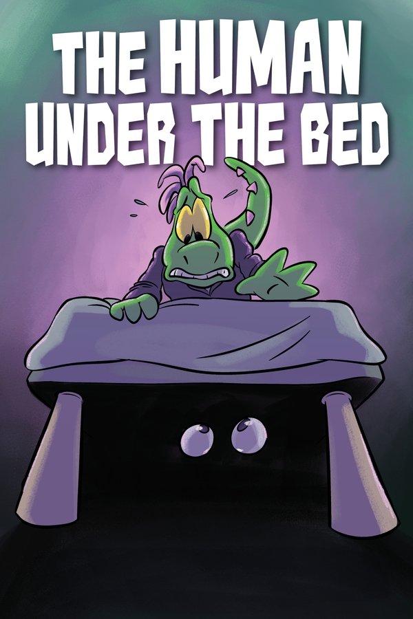 The Human Under The Bed