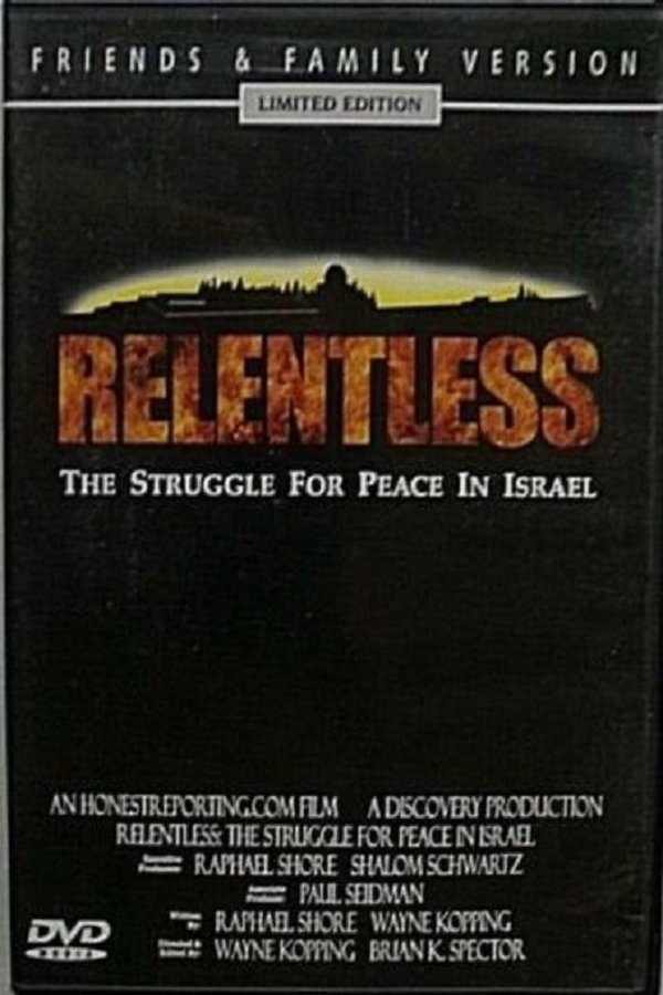 Relentless: Struggle For Peace In The Middle East