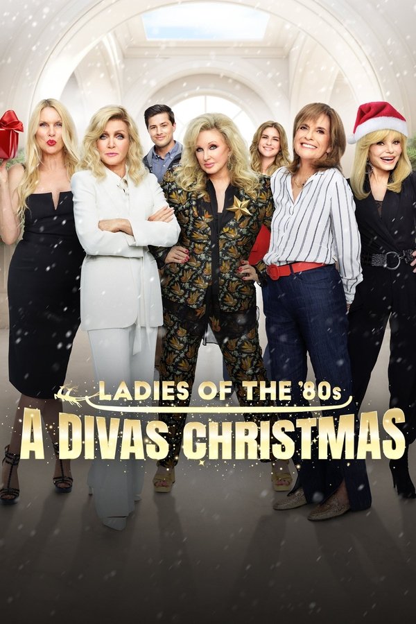 Ladies Of The '80s: A Divas Christmas