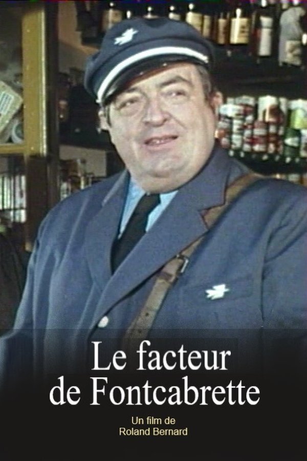 Le Facteur De Fontcabrette