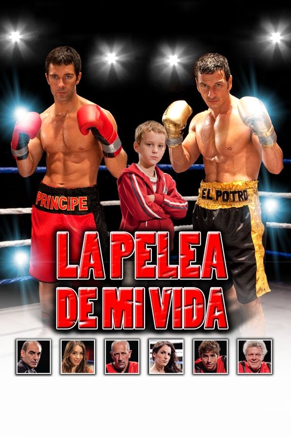 La Pelea De Mi Vida 2012