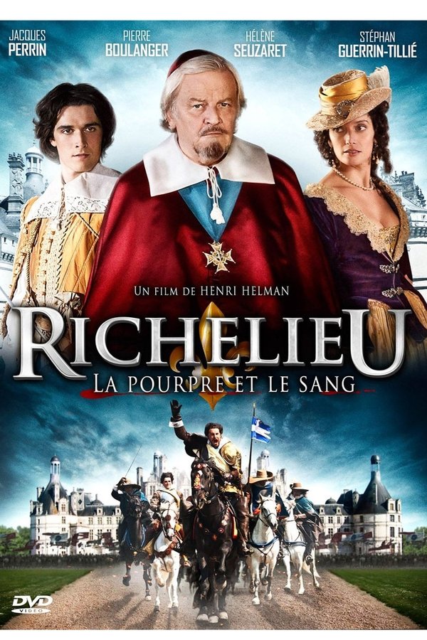 Richelieu, La Pourpre Et Le Sang
