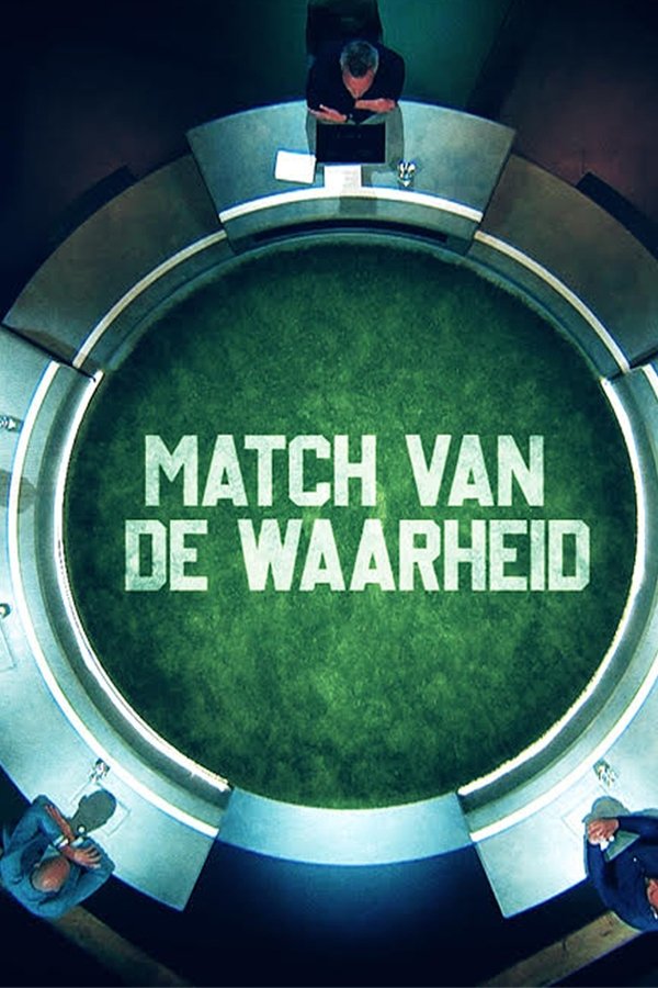 Match Van De Waarheid