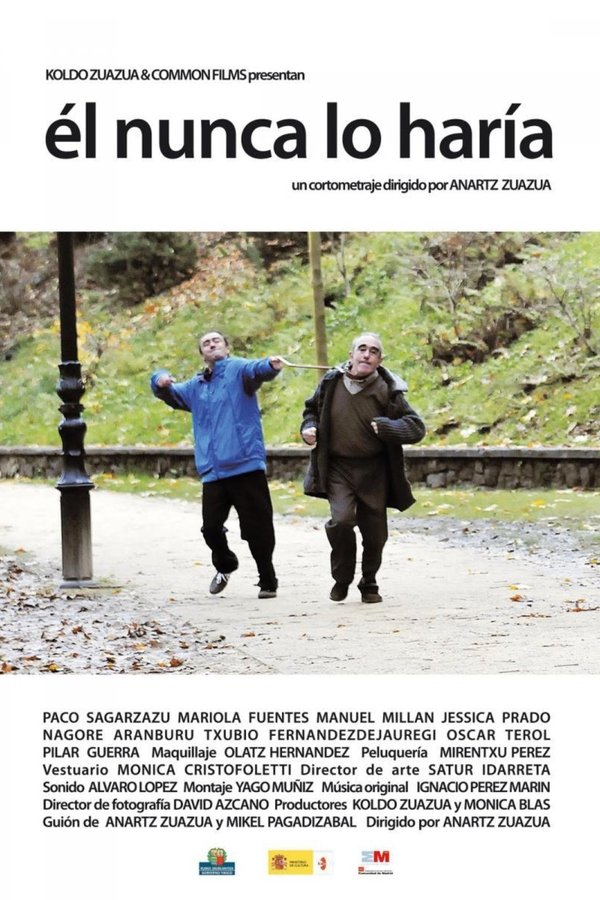 Él Nunca Lo Haría