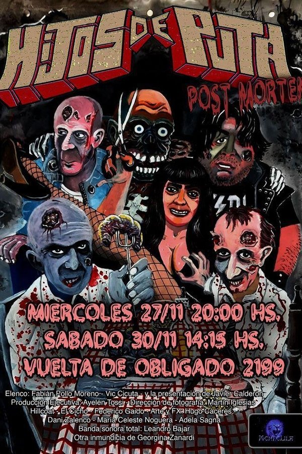 Hijos De Puta Post Mortem