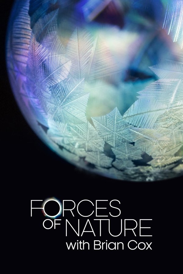 Forces Of Nature With Brian Cox