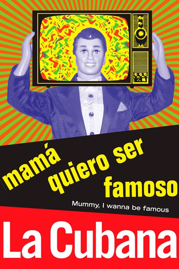 Mamá Quiero Ser Famoso
