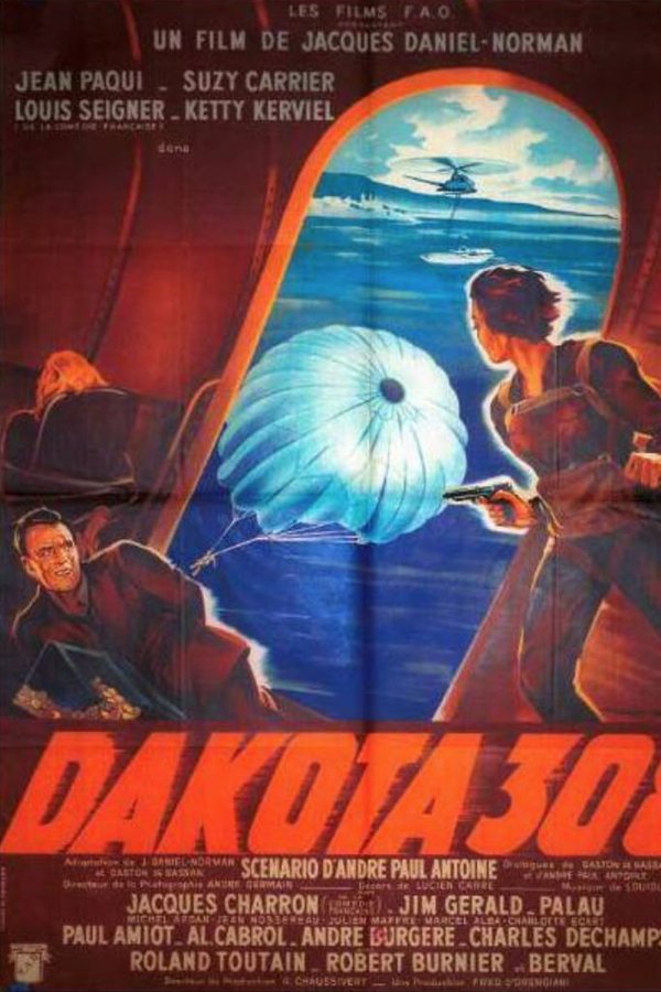L'étrange Aventure Du Dakota 308