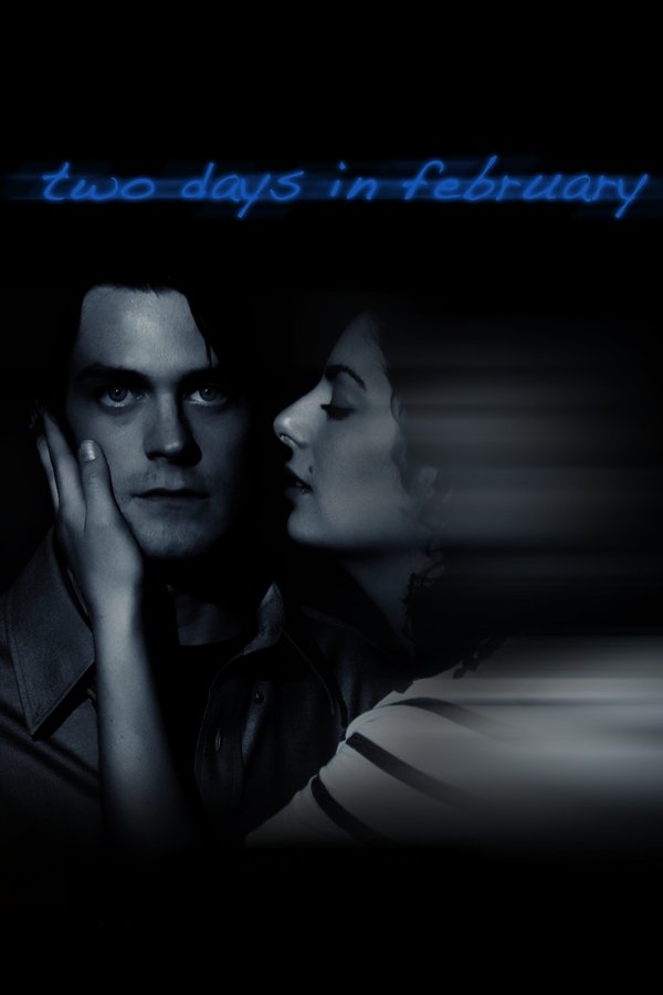 Two Days In February