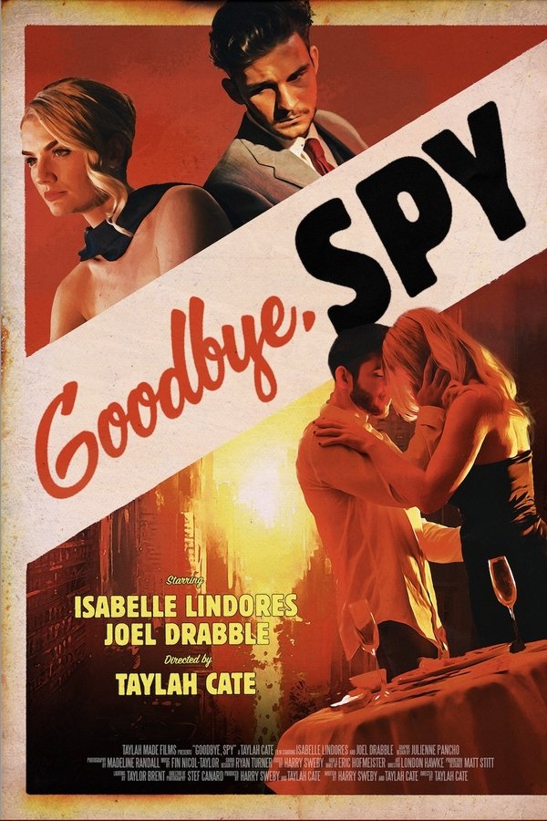 Goodbye, Spy