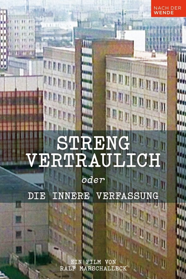 Streng Vertraulich Oder Die Innere Verfassung