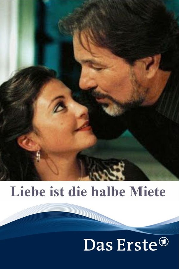 Liebe Ist Die Halbe Miete