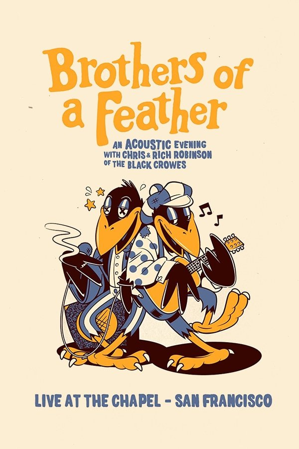 The Black Crowes Brothers Of A Feather Live At The Chapel