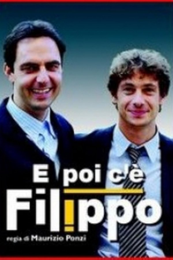 E Poi C'e' Filippo
