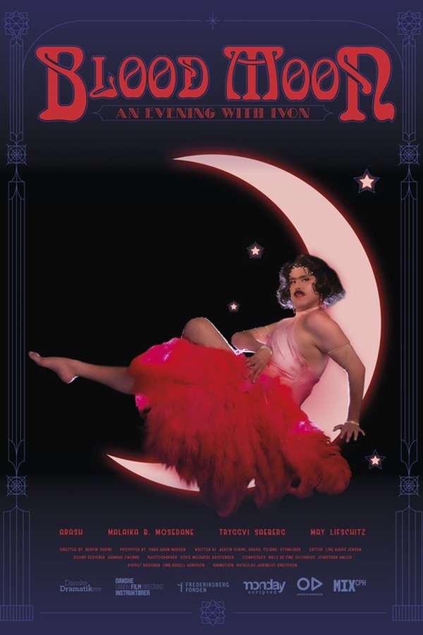 Blood Moon: An Evening With Ivon