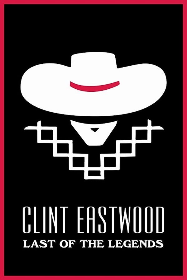Clint Eastwood : La Dernière Des Légendes