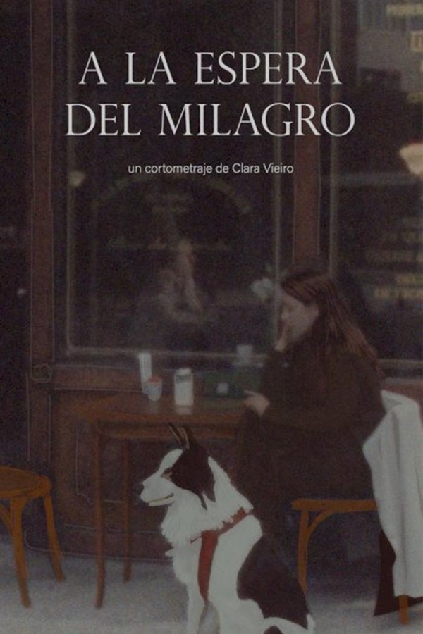 A La Espera Del Milagro