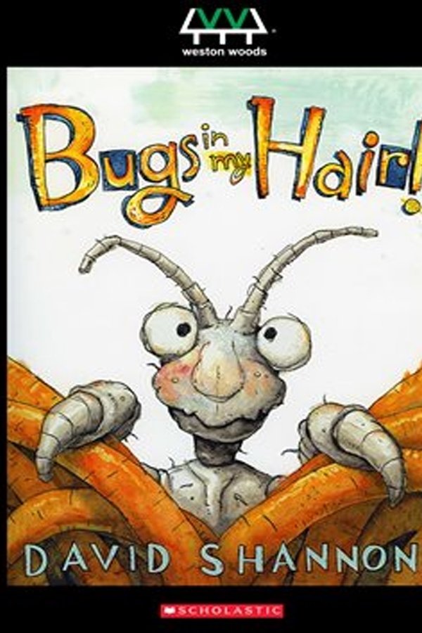 Bugs In My Hair!