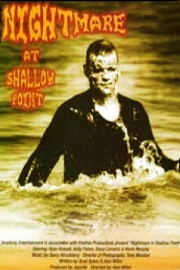 Nightmare At Shallow Point