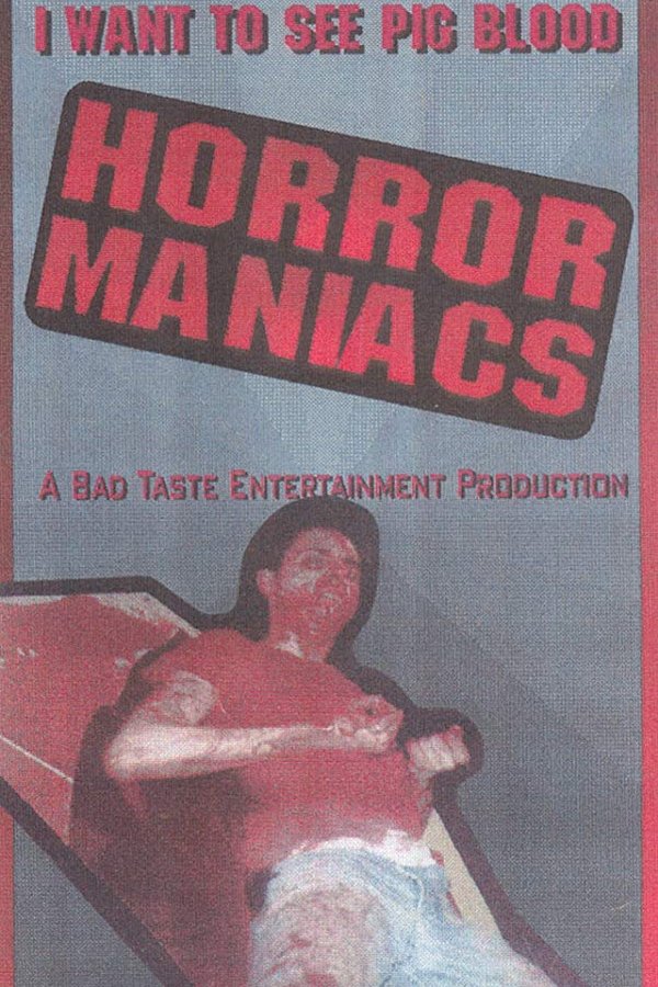 Horror Maniacs: I Want To See Pigblood!