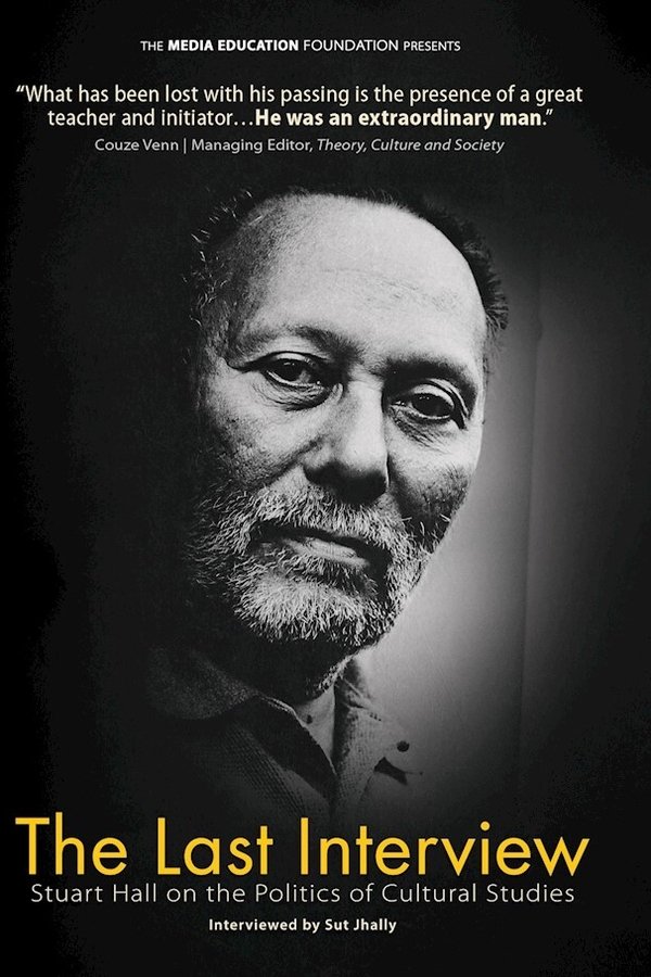 The Last Interview: Stuart Hall On The Politics Of Cultural Studies