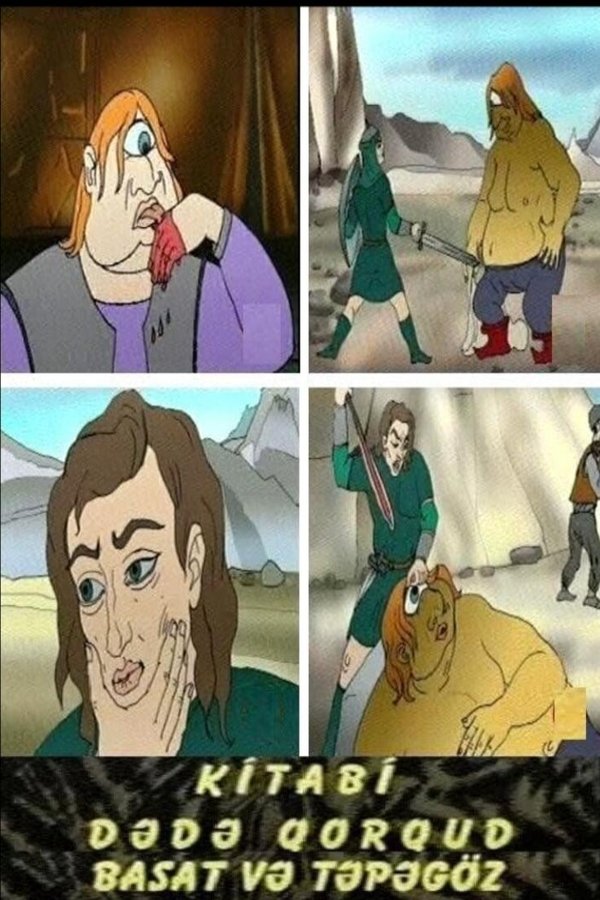 Kitabi Dədə Qorqud. Basat Və Təpəgöz