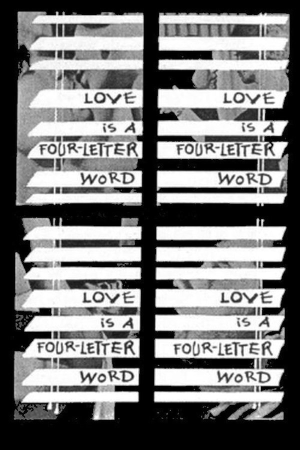 Love Is A Four Letter Word