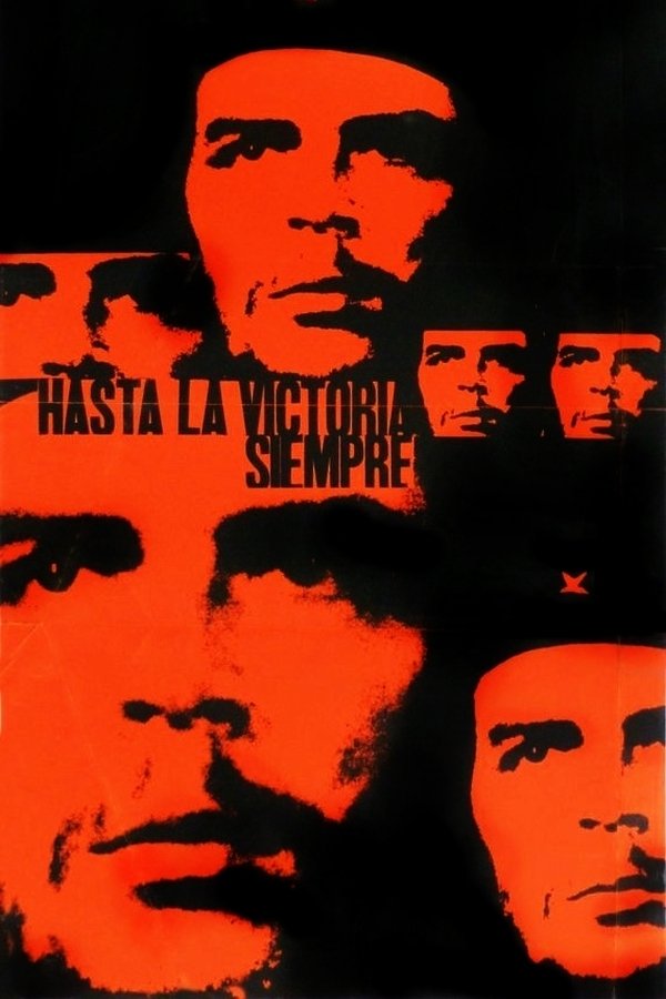Hasta La Victoria Siempre