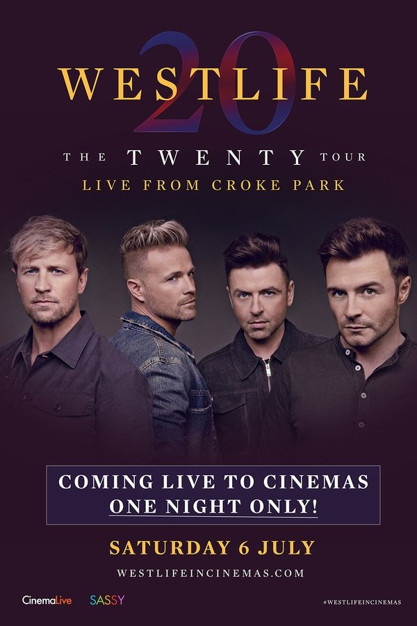 Westlife: The Twenty Tour Live From Croke Park