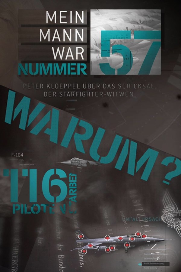 Mein Mann War Nummer 57