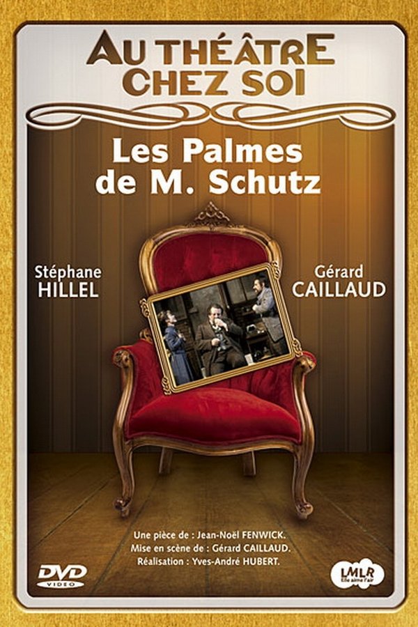 Les Palmes De M. Schutz