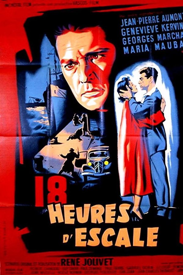 Dix-huit Heures D'escale