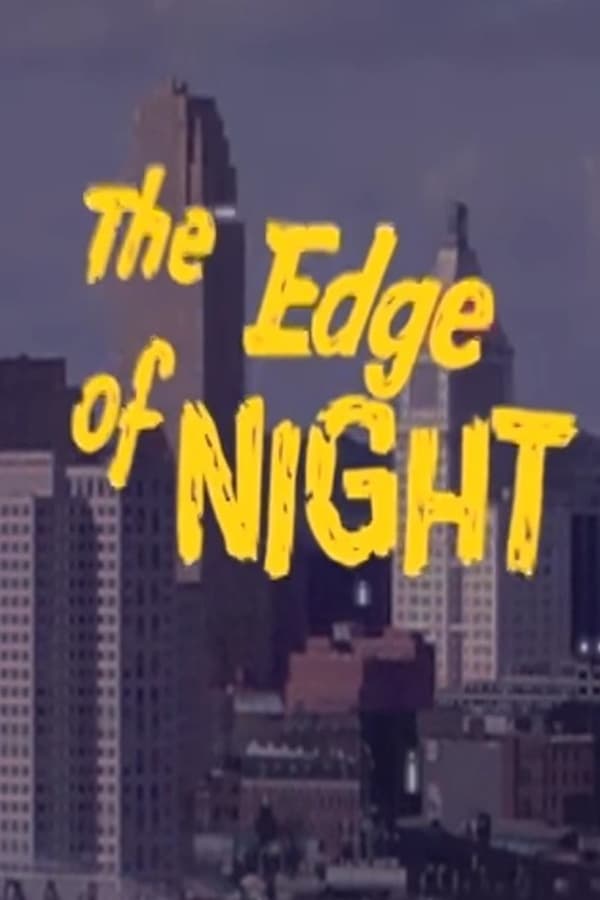 The Edge Of Night