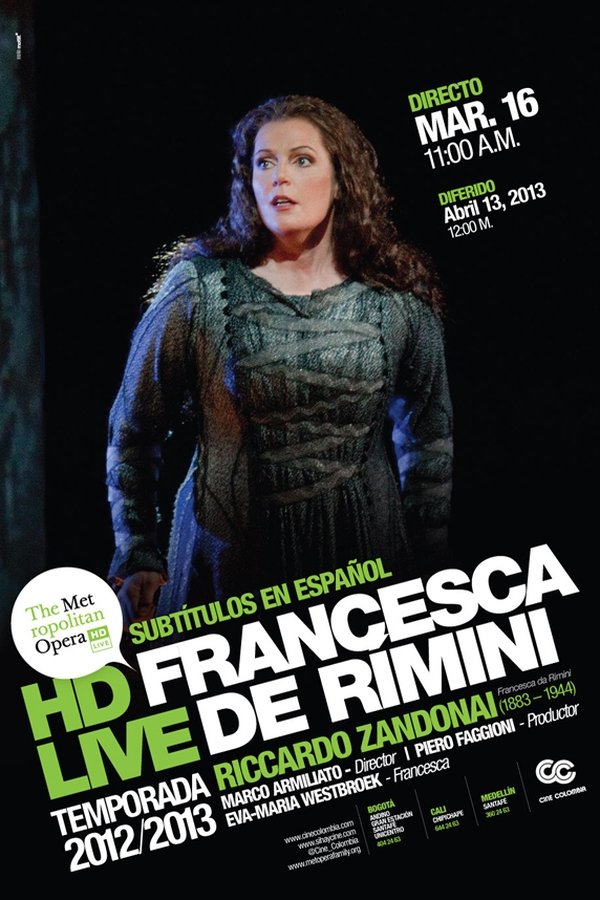 The Metropolitan Opera: Francesca Da Rimini